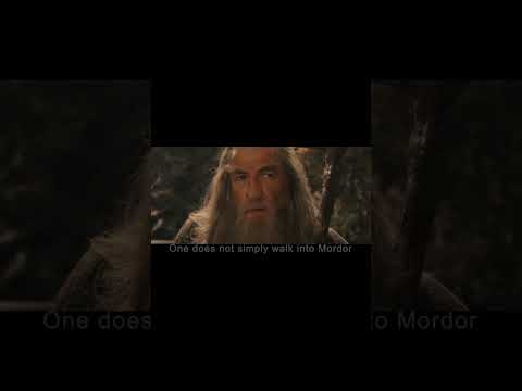 The Lord of the Rings - One does not simply walk into Mordor.(перевод фразы на русский язык)
