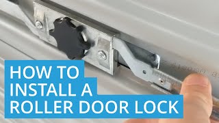 How To Install A Roller Door Lock Diy Youtube How To Install A Roller Door Lock Diy Youtube