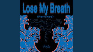 Stray Kids (스트레이키즈) 'Lose My Breath (Stray Kids Ver.)' Official Audio