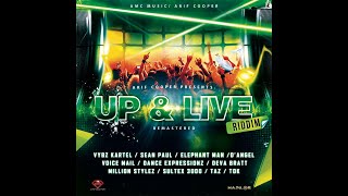 UP & LIVE RIDDIM 2022 MIX FT VYBZ KARTEL, T.O.K, MILLION STYLE, SEAN PAUL, ELEPHANT MAN, VOICE MAIL