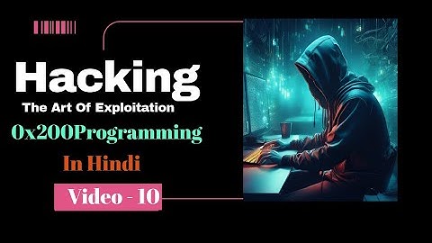 Hacking:V-10( Hindi ) The Art of Exploitation by Jon Erickson | Master Ethical @myethicaltrail