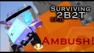 Ambushed at spawn! - Surviving 2b2t on 1.19.4 Ep. 11 !