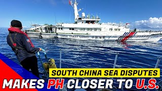 South China Sea Disputes Makes Philippines CLOSER to United States