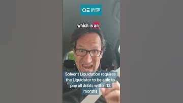 Solvent Liquidation requires the Liquidator to be able to pay all the debts in 12 months