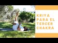Kriya para el Tercer Chakra (Plexo Solar)