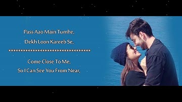 Oh Humsafar - Neha Kakkar & Tony Kakkar - Lyrics With English Transaction
