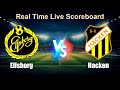 Elfsborg vs Hacken Live Score - Sweden Allsvenskan