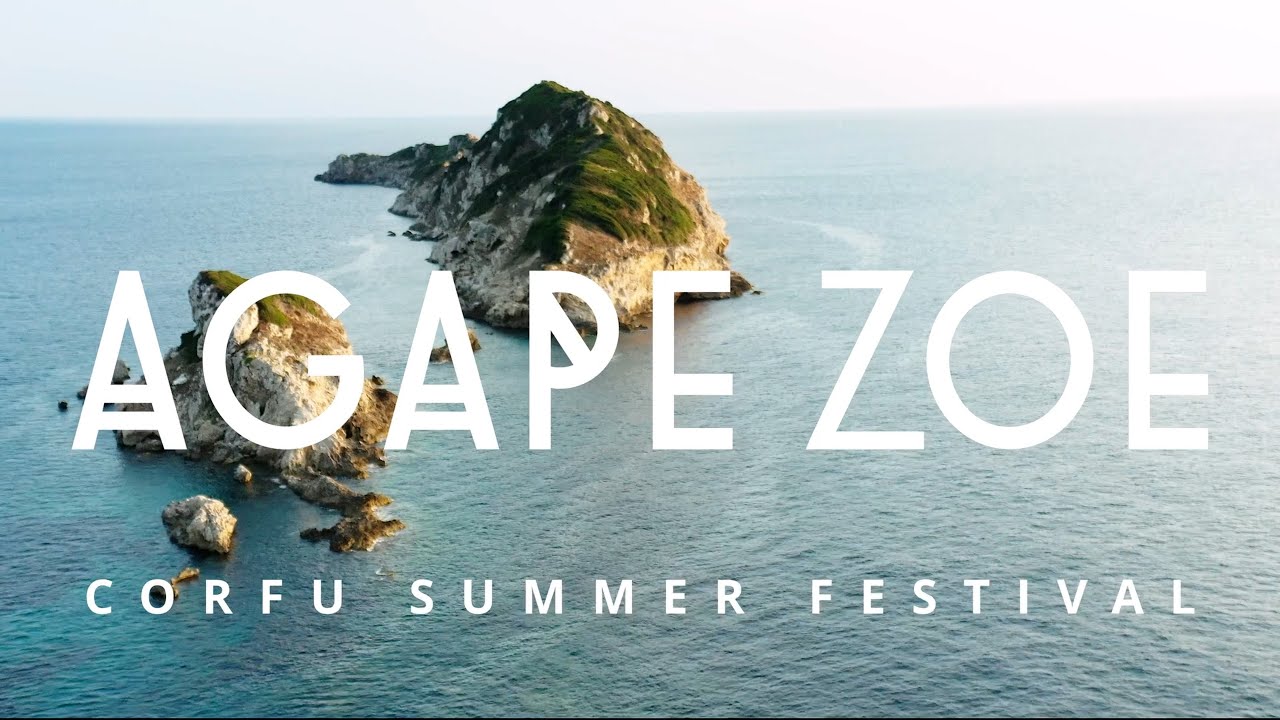 The Agape Zoe Festival 2022 in Korfu, Greece is the ultimate spiritual