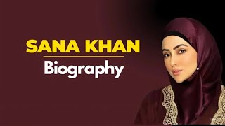 Sana Khan Biography Sana Khan Mufti Anas Sayed Biography Bollywood Tending Video
