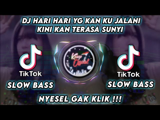 DJ HARI HARI YANG KAN KU JALANI KINI SEMUA KAN TERASA SUNYI ANGKLUNG SLOW BASS class=