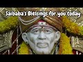 Saibabas blessings for you  babas message today  divinebliss1  trending  trendingtoday