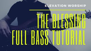 Video thumbnail of "The Blessing Bass Tutorial Elevation Worship ft Kari Jobe"