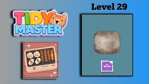 Tidy Master-Satisfeel Level 29 Gameplay