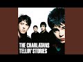 The Charlatans - Tellin' Stories