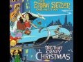 The brian setzer orchestra  hey santa