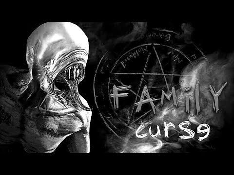 Family Curse - СЕМЕЙНОЕ ПРОКЛЯТИЕ