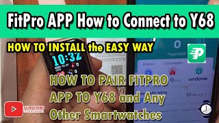 FitPro app How to Install and Connect, Y68 Smartwatch to Android Smartphone