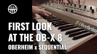 Oberheim OB-X8 First Look & Demo | Superbooth | Thomann