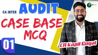 CA INTER AUDIT ICAI STUDY MATERIAL CASE BASE MCQs FOR ALL CHAPTERS - TARGET 80+ MARKS IN AUDIT
