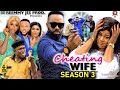 CHEATING WIFE SEASON 3 (NEW TRENDING MOVIE) Fredrick Leonard & Uju Okoli 2023 Latest Nollywood Movie