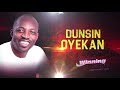 Dunsin Oyekan | African Praise Worship | Winning Edge Conference