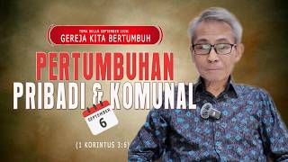 Tema GKSI Bulan September 2026 Minggu 1 | Pertumbuhan Pribadi dan Komunal