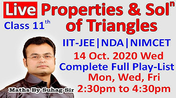 1 Live Properties & Solutions of Triangles Class 11 Jee Teko
