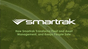 How Smartrak Transforms Fleet and Asset Management, and Keeps People Safe