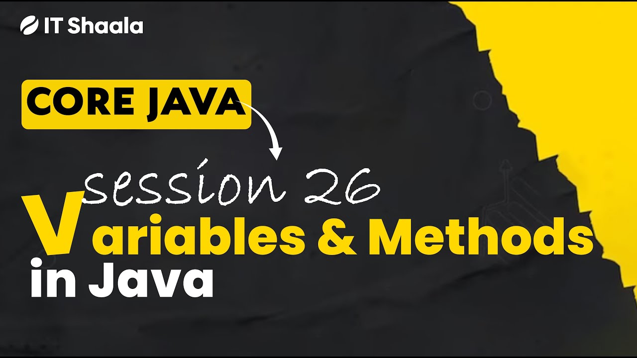 Java - Day 26 - Variables & Methods in Java - YouTube