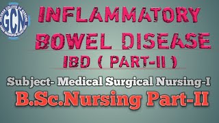 Inflammatory Bowel Disease (IBD)  -PART-II