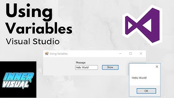 Using Variables | VS | 2017