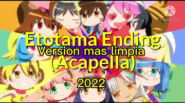 Etotama Ending - Blue Moment (Acapella Limpia 2022)