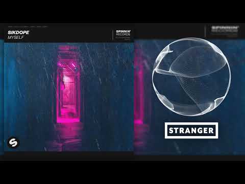 Sikdope - Myself