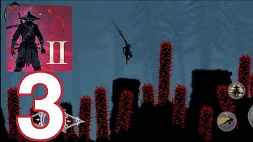 Ninja Arashi 2 - Gameplay Walkthrough Act 1 Level 3 (Android, iOS Gameplay)