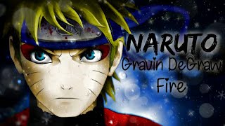 Naruto 「A M V」Gavin DeGraw - Fire