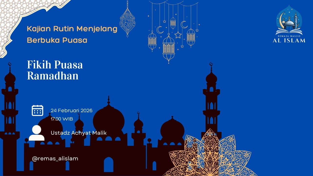 Kajian Ngabuburit Day 7 | Fikih Puasa Ramadhan | Ustadz Achyat Malik