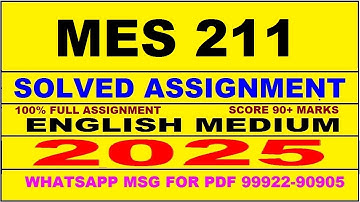 mes 211 solved assignment 2025 | mes 211 solved assignment in english 2025 | mes 211 2024-25
