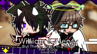 William & Henry, But They’re Stuck In A Room For A Day | ImKalFNAF