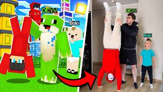 WSZYSTKO CO w MINECRAFT = ROBIMY w PRAWDZIWYM ŻYCIU!