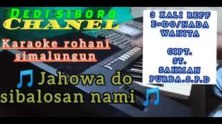 JAHOWA DO SIBALOSAN NAMI || NADA CEWEK, KARAOKE FULL HD