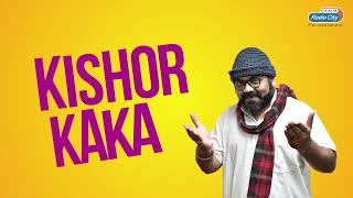 Radio City Joke Studio Week 372 Kishor Kaka