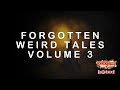 HorrorBabble's Forgotten Weird Tales III: A Collection