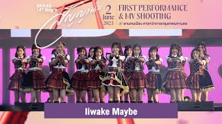 「Iiwake Maybe」from BNK48 14th SINGLE 'สัญญานะ' FIRST PERFORMANCE / BNK48