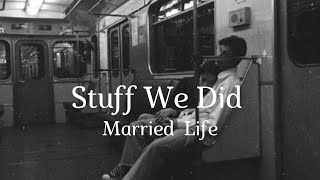 1 hora de Stuff We Did - Married Life do Filme Up Altas Aventuras