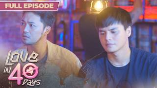 Love in 40 Days | Full Episode 63