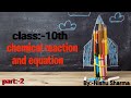 chapter 1 chemical reaction and equation part 2 class 10