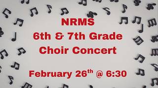 NRMS 6th and 7th Grade Choir Concert