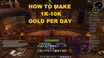 How to make 1k-10k Gold Per Day Effortlessly