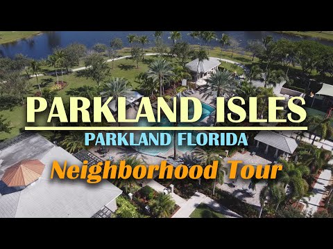Parkland Isles Neighborhood Tour - Parkland, Florida