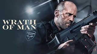 Wrath of Man 2021 Full Movie | Jason Statham, Niamh Algar, Scott Eastwood | Analysis & Review